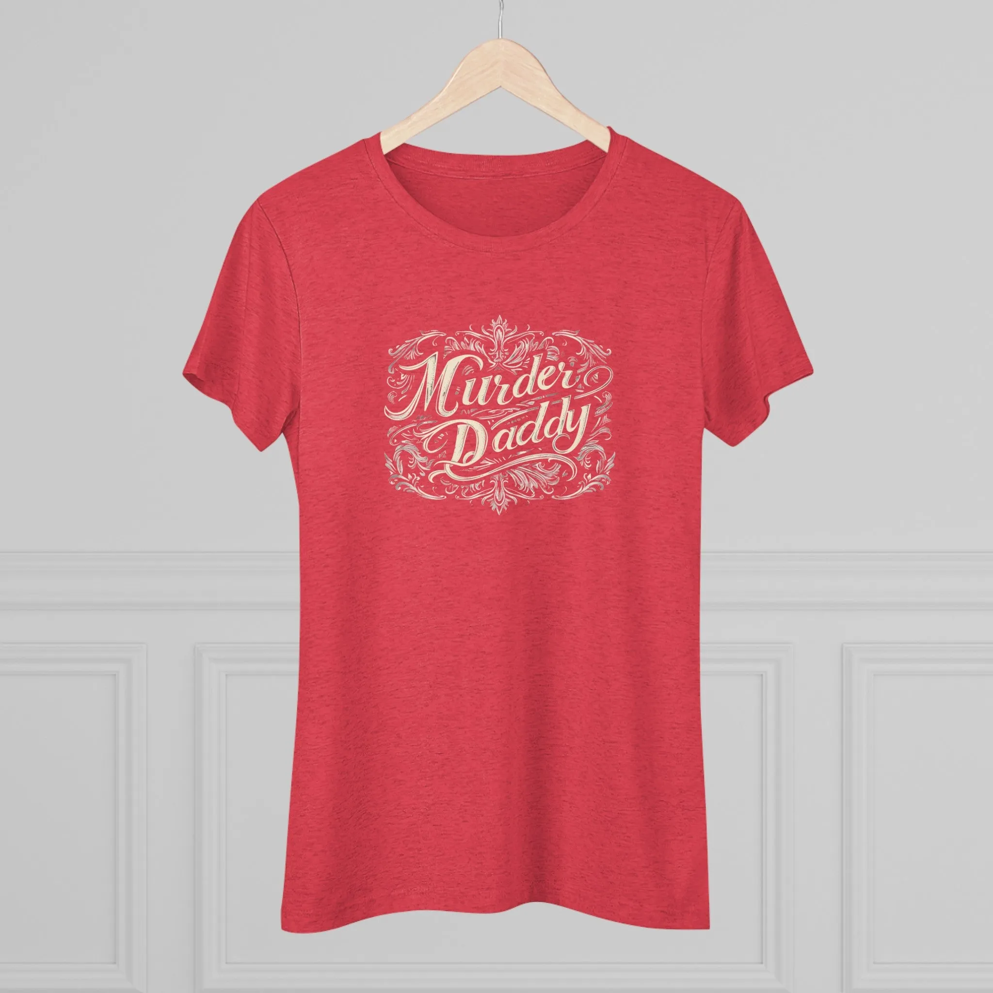 Murder Daddy Women's Triblend Tee